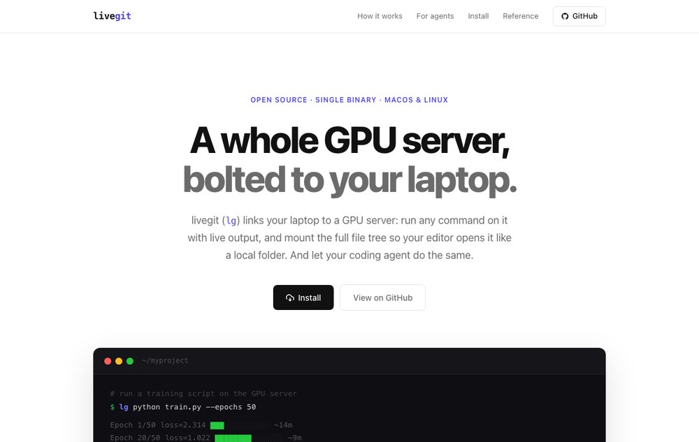 The Live Git landing page: A whole GPU server, bolted to your laptop